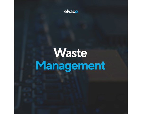 Waste Management – one step towards decreased environmental footprint